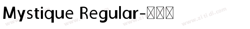 Mystique Regular字体转换